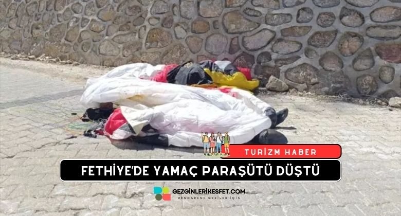 Fethiye'de Yamaç Paraşütü Yola Düştü