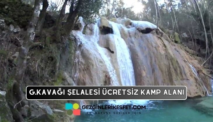 Gelin Kavağı Şelalesi Kamp Alanı