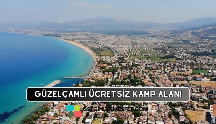 Güzelçamlı Kamp Alanı