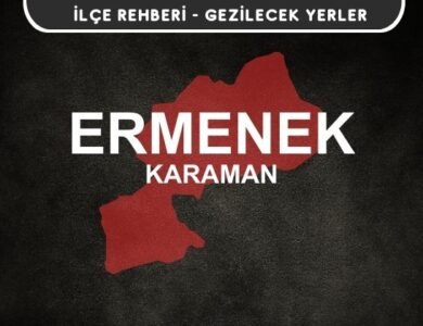 Karaman Ermenek Gezi Rehberi