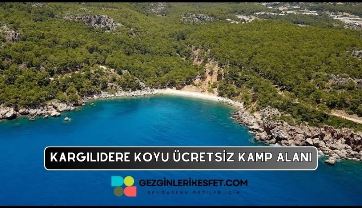 Kargılıdere Koyu Kamp Alanı