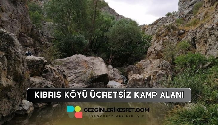 Kıbrıs Köyü Kanyonu Kamp Alanı