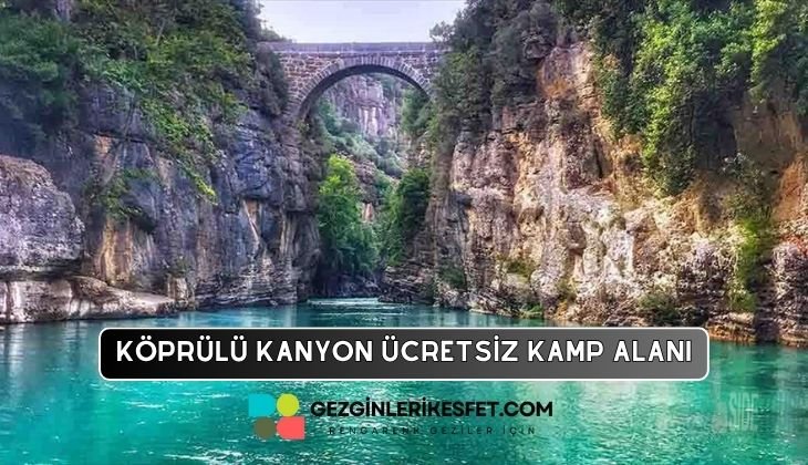 Köprülü Kanyon Kamp Alanı