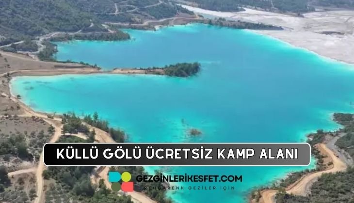 Küllü Gölü Kamp Alanı