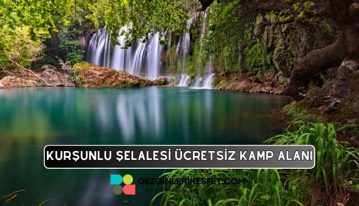 Kurşunlu Şelalesi Kamp Alanı