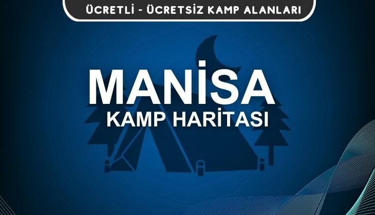 Manisa Kamp Alanları Haritası