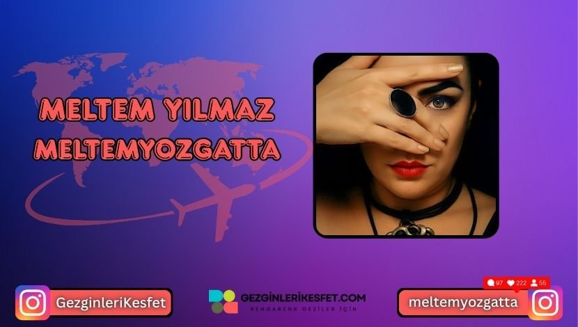 Meltem Yılmaz Kimdir? @meltemyozgatta Biyografi Meltem Yılmaz Kimdir @meltemyozgatta Biyografisi