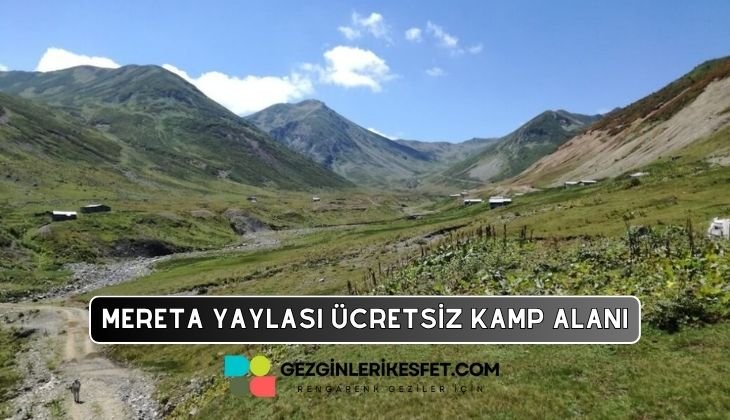 Mereta Yaylası Kamp Alanı