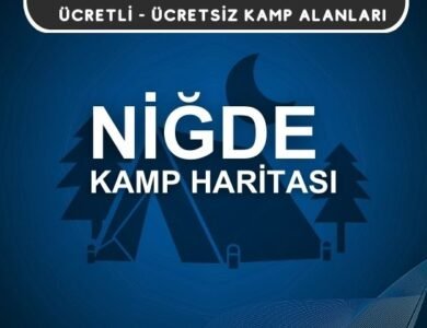 Niğde Kamp Alanları Haritası