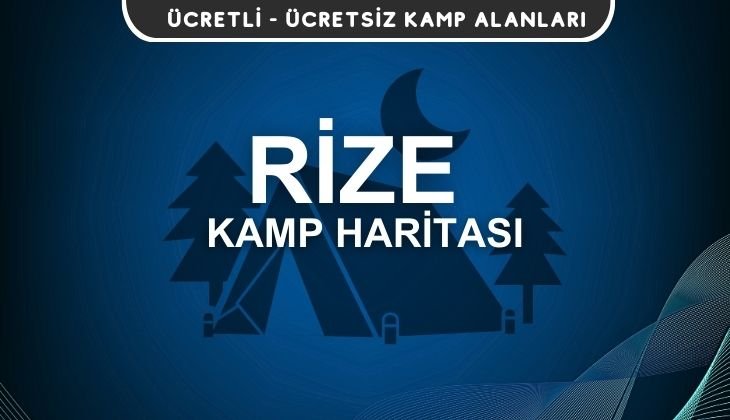 Rize Kamp Alanları Haritası