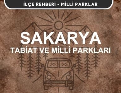 Sakarya Milli Parkları ve Tabiat Parkları Listesi