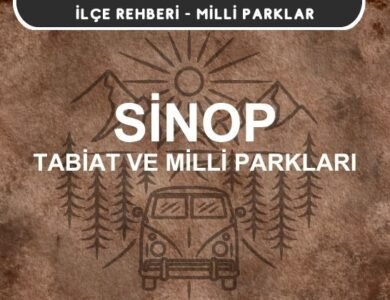 Sinop Milli Parkları ve Tabiat Parkları Listesi