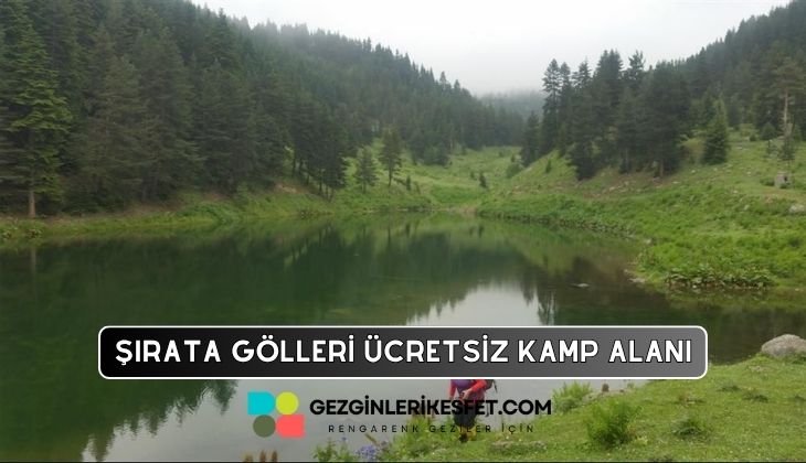 Şırata Gölleri Kamp Alanı