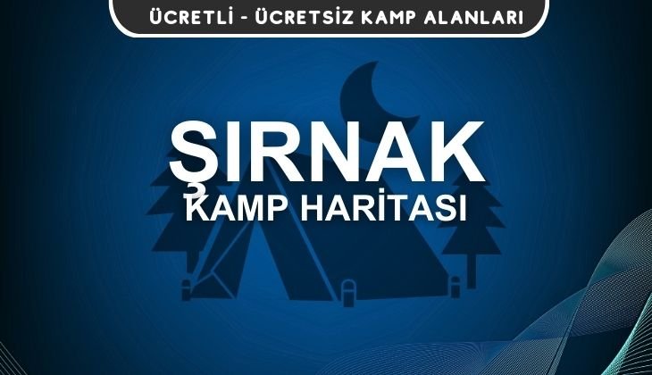 Şırnak Kamp Alanları Haritası
