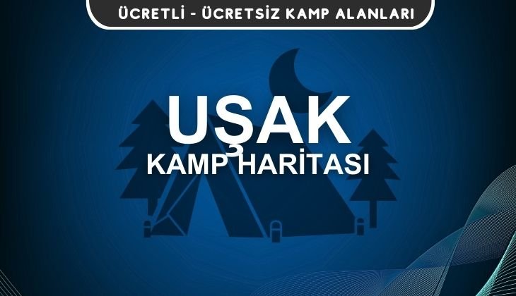 Uşak Kamp Alanları Haritası