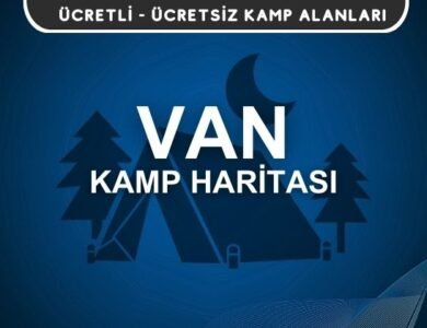 Van Kamp Alanları Haritası