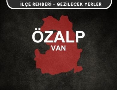 Van Özalp Gezi Rehberi