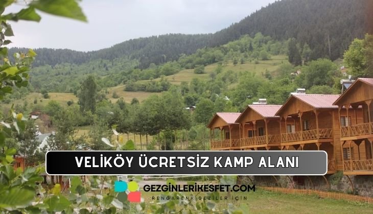 Veliköy Kamp Alanı