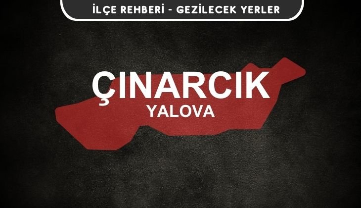 Yalova Çınarcık Gezi Rehberi