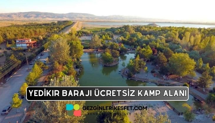 Yedikır Barajı Kamp Alanı