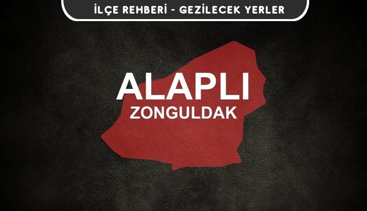 Zonguldak Alaplı Gezi Rehberi