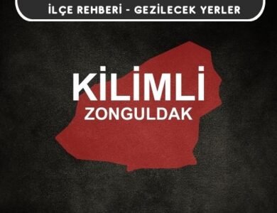 Zonguldak Kilimli Gezi Rehberi