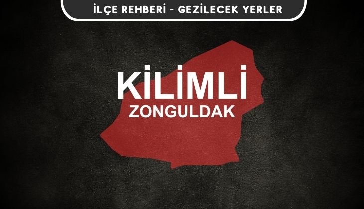 Zonguldak Kilimli Gezi Rehberi