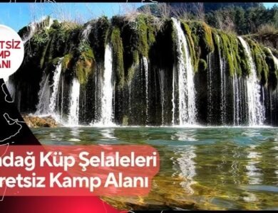 Aladağ Küp Şelaleleri Ücretsiz Kamp Alanı