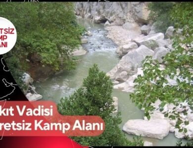 Çakıt Vadisi Ücretsiz Kamp Alanı