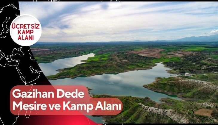 Gazihan Dede Ücretsiz Kamp Alanı
