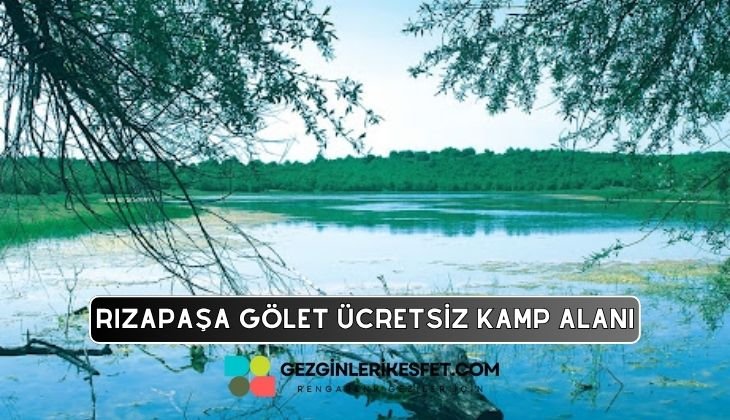 Rızapaşa Gölet Kamp Alanı