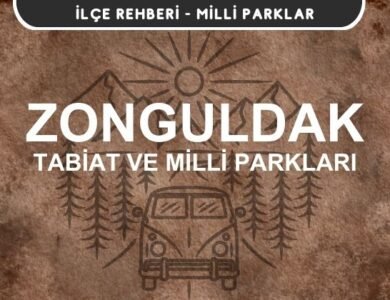 Zonguldak Milli Parkları ve Tabiat Parkları Listesi