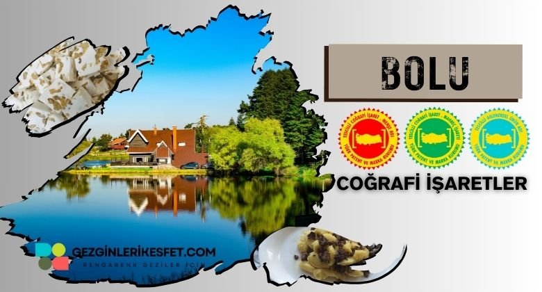 Bolu Coğrafi İşaretleri Ürünler Listesi