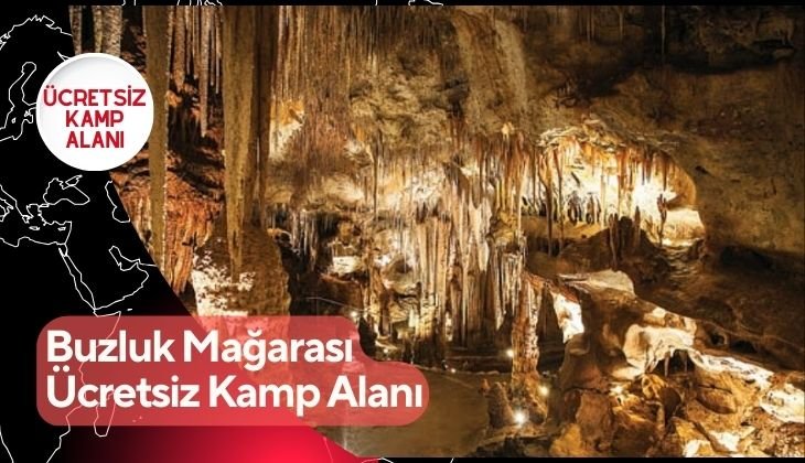 Buzluk Mağarası Ücretsiz Kamp Alanı