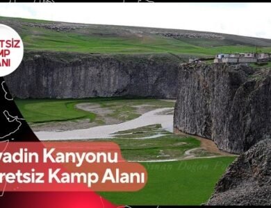 Diyadin Kanyonu Ücretsiz Kamp Alanı