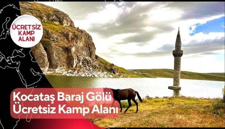 Kocataş Baraj Gölü Ücretsiz Kamp Alanı