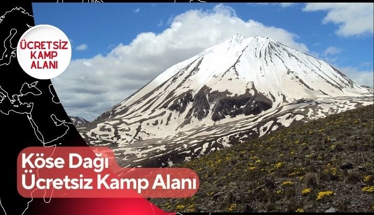 Köse Dağı Ücretsiz Kamp Alanı