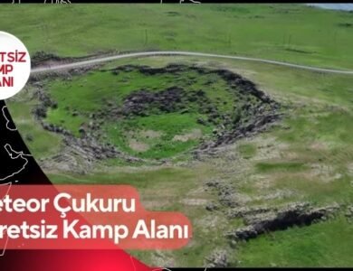 Meteor Çukuru Ücretsiz Kamp Alanı