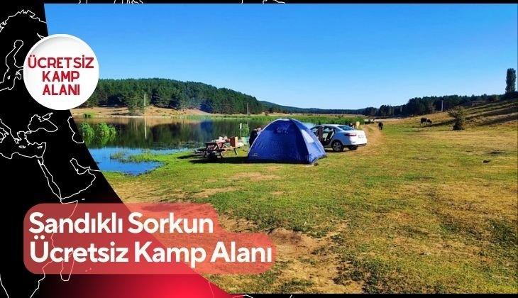Sandıklı Sorkun Ücretsiz Kamp Alanı