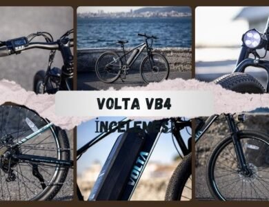 Volta Vb4 Elektrikli Bisiklet - Kullanıcı Deneyimi