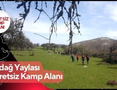 Akdağ Yaylası Ücretsiz Kamp Alanı