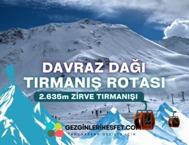 Davraz Dağı Alpinizim Rotası 2635m – Tırmanış Rotaları