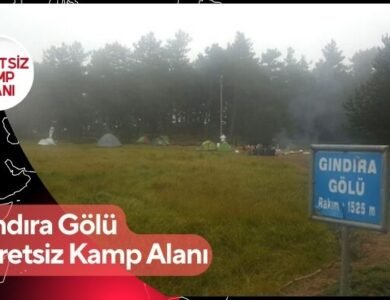 Gındıra Gölü Ücretsiz Kamp Alanı