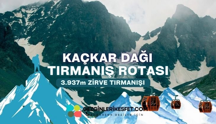 Kaçkar Dağı Alpinizim Rotası 3937m – Tırmanış Rotaları