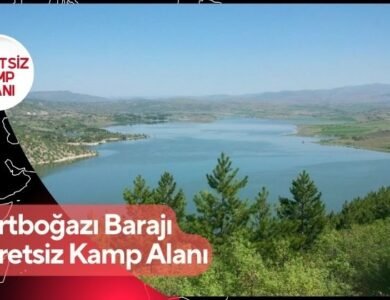 Kurtboğazı Barajı Ücretsiz Kamp Alanı