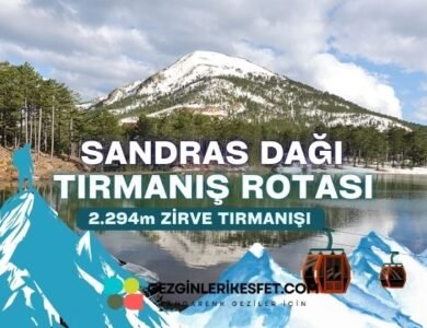 Sandras Dağı Alpinizim Rotası 2294m – Tırmanış Rotaları