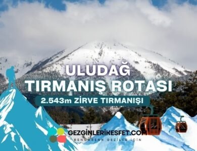 Uludağ Alpinizim Rotası 2543m – Tırmanış Rotaları