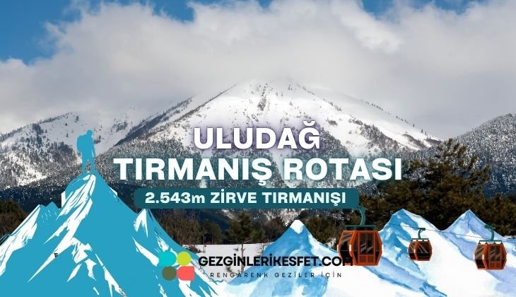 Uludağ Alpinizim Rotası 2543m – Tırmanış Rotaları