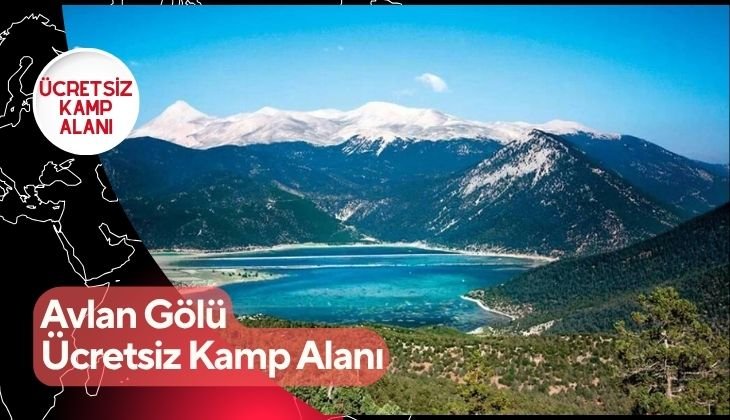 Avlan Gölü Ücretsiz Kamp Alanı