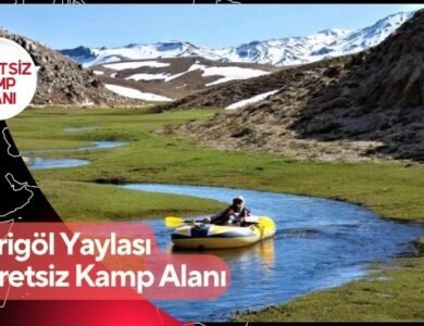 Eğrigöl Yaylası Ücretsiz Kamp Alanı